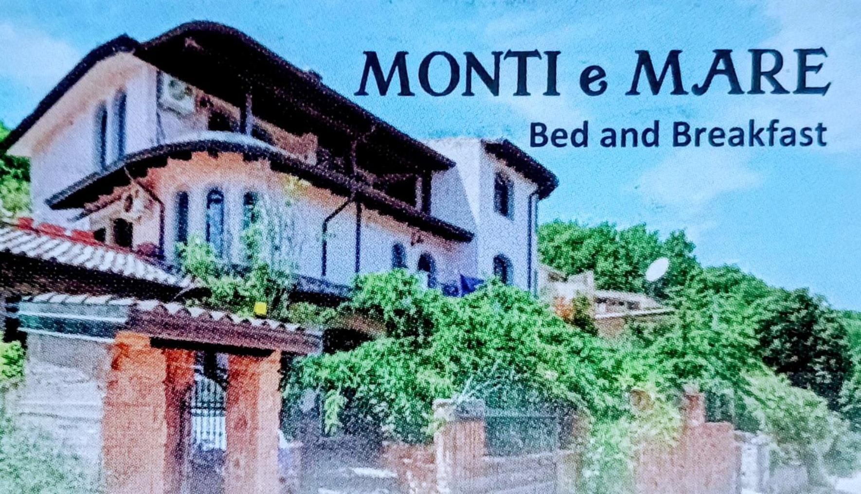 Bed and breakfast Monti E Mare *